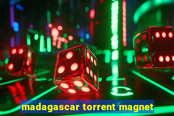 madagascar torrent magnet